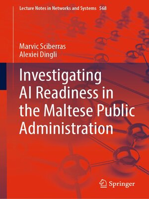 cover image of Investigating AI Readiness in the Maltese Public Administration
